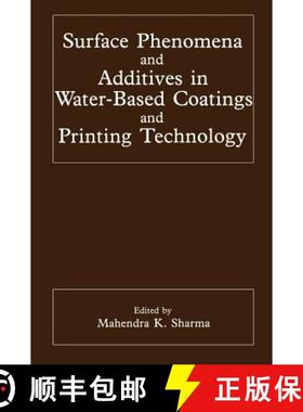 【3-4周达】Surface Phenomena and Additives in Water-Based Coatings and Printing Technology [9780306441035]