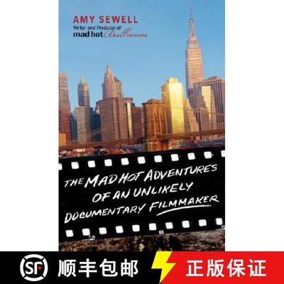 【3-4周达】The Mad Hot Adventures of an Unlikely Documentary Filmmaker [9781401303181]