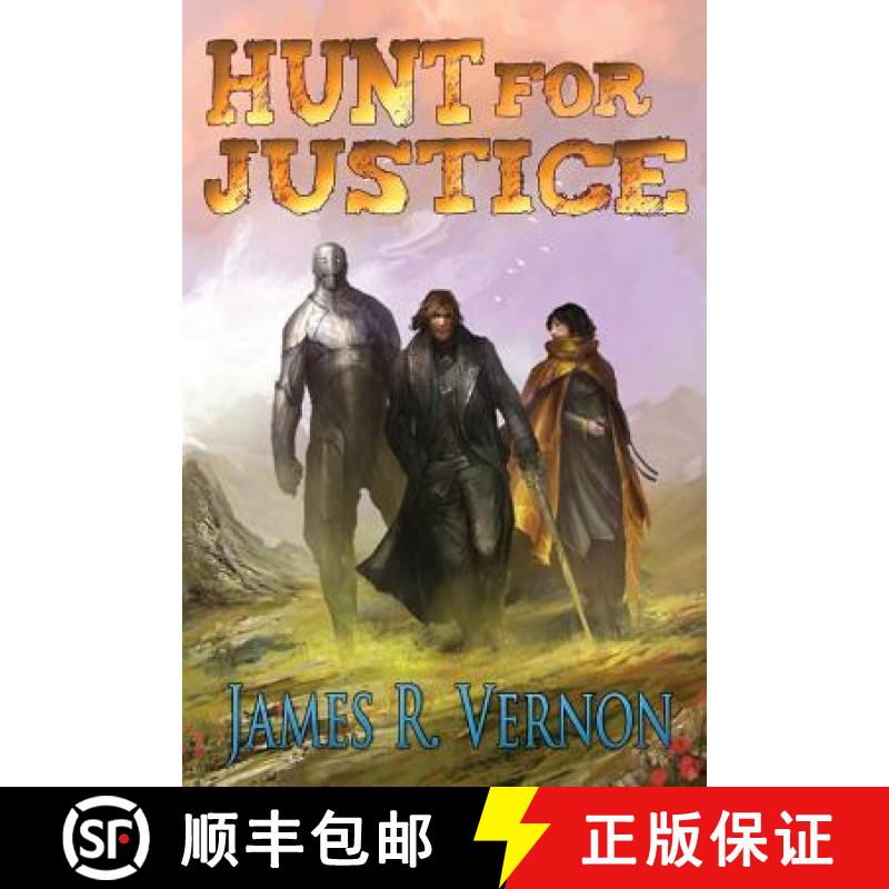 预订 Hunt for Justice: A Bounty Earned [9780996000642]