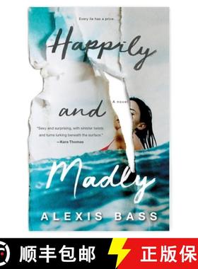 【3-4周达】Happily and Madly: A Novel [9781250195937]