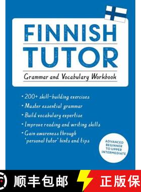 【3-4周达】Finnish Tutor: Grammar and Vocabulary Workbook (Learn Finnish with Teach Yourself): Advanc... [9781473617438]
