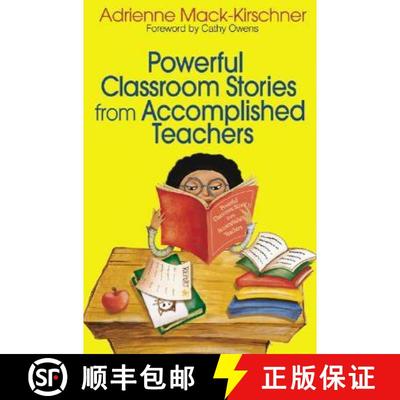 【3-4周达】Powerful Classroom Stories from Accomplished Teachers [9780761939122]