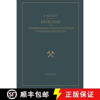 【3-4周达】Geologie des Niederrheinisch-Westfälischen Steinkohlengebietes : Textband [9783642503542]