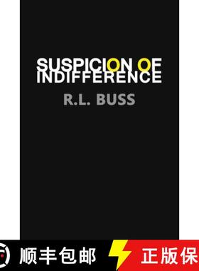 【3-4周达】Suspicion of Indifference [9780971336056]