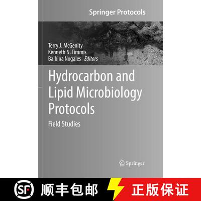 【3-4周达】Hydrocarbon and Lipid Microbiology Protocols : Field Studies [9783662571156]