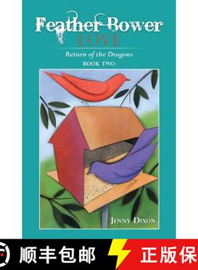 【3-4周达】Feather Bower Love: Return of the Dragons [9781452510521]