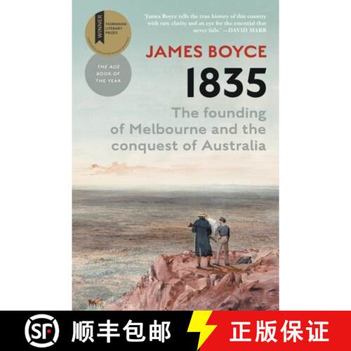 【3-4周达】1835: The Founding of Melbourne & the Conquest of Australia [9781760644802]