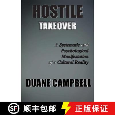 预订 Hostile Takeover: A Systematic and Psychological Manifestation of a Cultural Reality [9798987833612]
