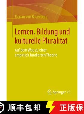 【3-4周达】Kulturelle Pluralitat ALS Anlasse Fur Lern- Und Bildungsprozesse: Auf Dem Weg Zu Einer Emp... [9783658063641]