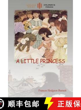 【3-4周达】A Little Princess: with Ethel Franklin Betts' original images (Aziloth Books) [9781909735774]