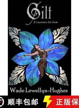 预订 Gilt: A Lamentation's End Novella [9780990817567]