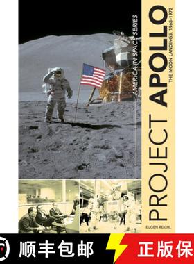 【3-4周达】Project Apollo: The Moon Landings, 1968 - 1972: The Moon Landings, 1968a1972 [9780764353758]