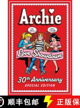 【3-4周达】Archie: Love Showdown 30th Anniversary Edition [9781645768197]