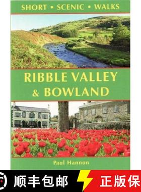 【3-4周达】Ribble Valley and Bowland: Short Scenic Walks [9781907626388]
