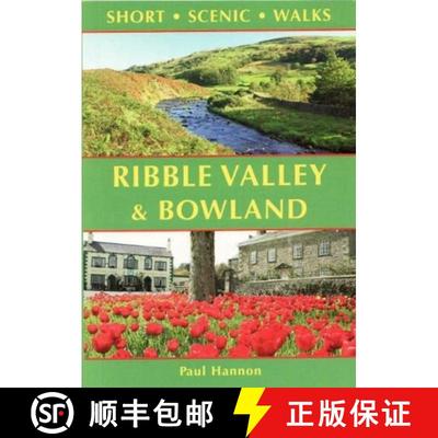 【3-4周达】Ribble Valley and Bowland: Short Scenic Walks [9781907626388]