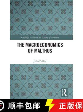 【3-4周达】MACROECONOMICS OF MALTHUS, PULLEN [9780367752255]
