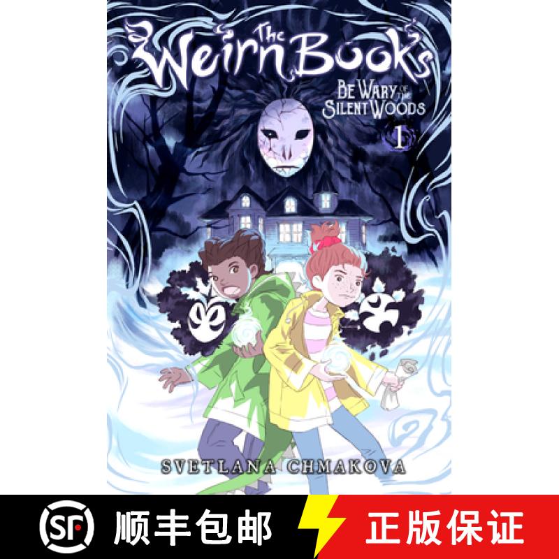 【3-4周达】The Weirn Books, Vol. 1: Be Wary of the Silent Woods [9781975311216]