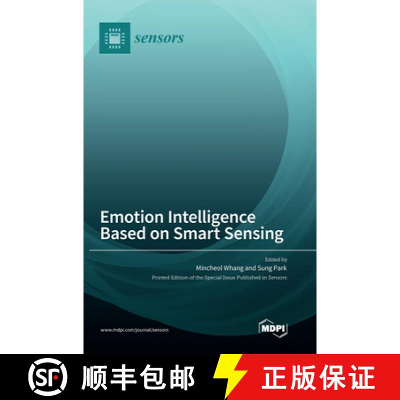 【2-3周达】Emotion Intelligence Based on Smart Sensing [9783036566467]