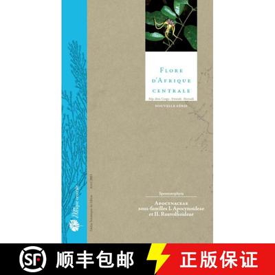 预订 Flore d'Afrique Centrale: Spermatophytes, Apocynaceae [9783823617907]