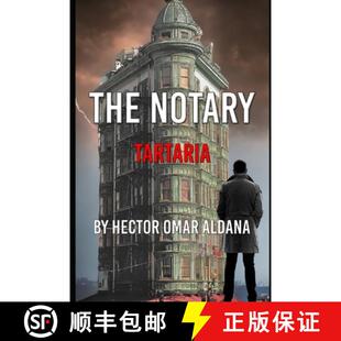 【3-4周达】The Notary: Tartaria [9798218333980]