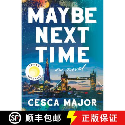 【3-4周达】Maybe Next Time: A Reese Witherspoon Book Club Pick [9780063239920]