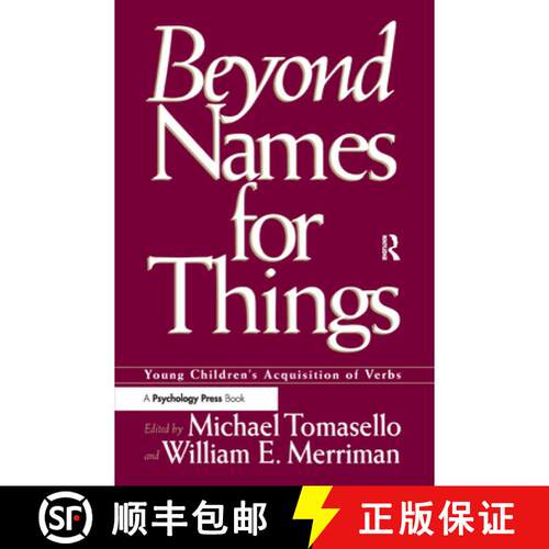 【3-4周达】精装 Beyond Names for Things: Young Children's Acquisition of Verbs [9780805812503]