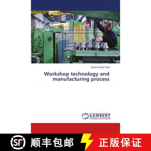 预订 Workshop technology and manufacturing process [9786139822935]