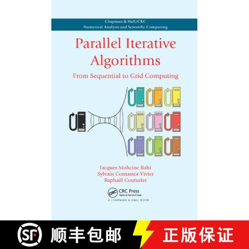 【3-4周达】Parallel Iterative Algorithms : From Sequential to Grid Computing [9780367388164]