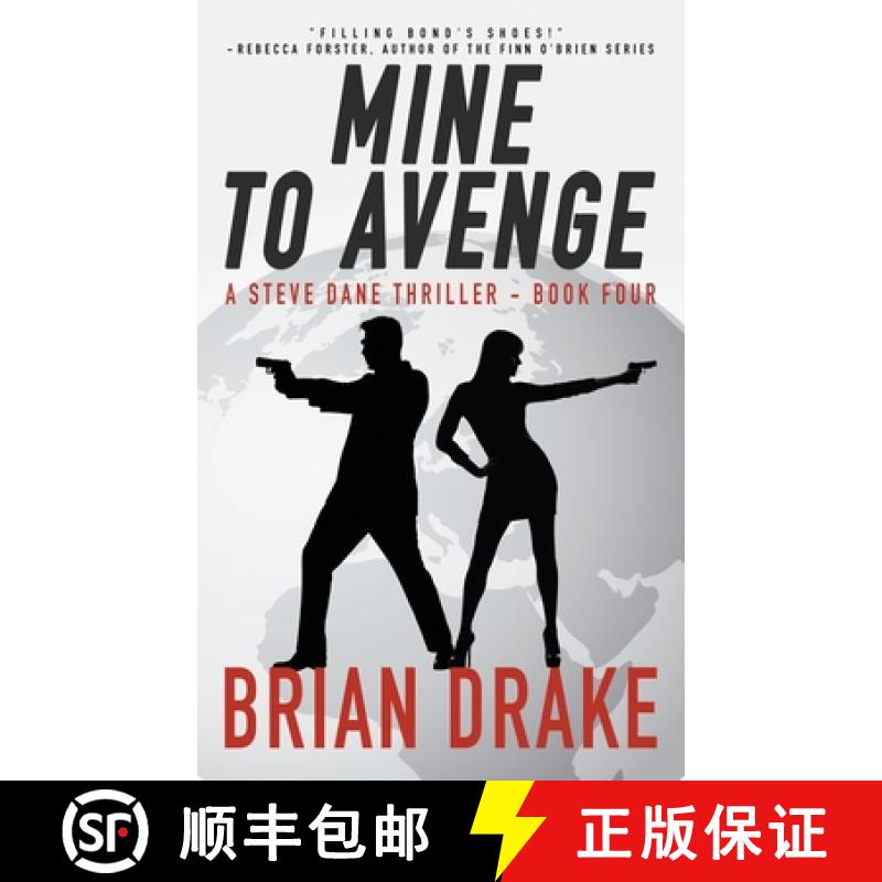 【3-4周达】Mine to Avenge : A Steve Dane Thriller [9781647347413]