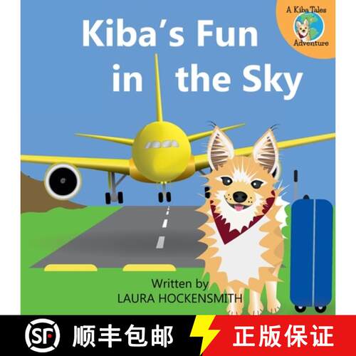 【3-4周达】Kiba's Fun in the Sky [9789082854503]