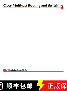 【3-4周达】Cisco Multicasting Routing & Switching [9780071346474]