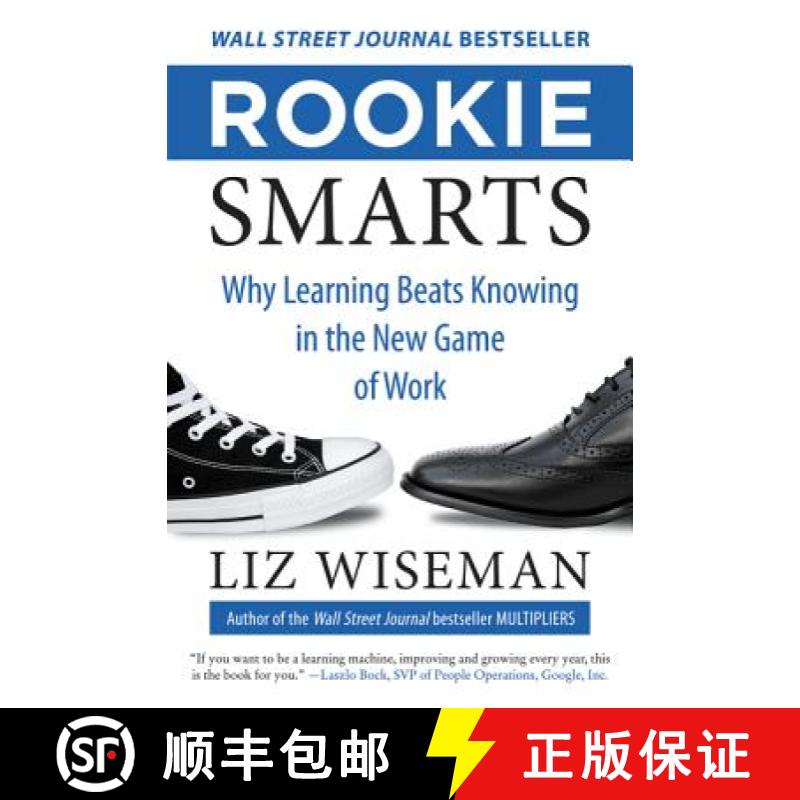 【3-4周达】Rookie Smarts: Why Learning Beats Knowing in the New Game of Work [9780062322630]