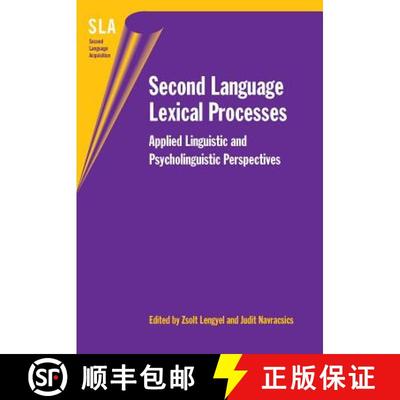 【3-4周达】Second Language Lexical Processes : Applied Linguistic and Psycholinguistic Perspectives [9781853599668]