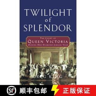 Diamond 4周达 Splendor Court Her Jubilee During Twilight Victoria Queen 9780470044391 Year The