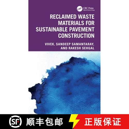 【3-4周达】Reclaimed Waste Materials for Sustainable Pavement Construction [9781032643618]
