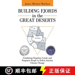 【3-4周达】Building Fjords in the Great Deserts: Combining Forgotten Lands and Forgotten People to De... [9781665760027]