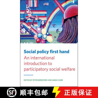 【2-3周达】Social Policy First Hand – An International Introd uction to Participatory Social Welfare [9781447332350]