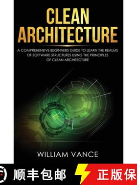 【3-4周达】Clean Architecture: A Comprehensive Beginners Guide to Learn the Realms of Software Struct... [9781913597047]
