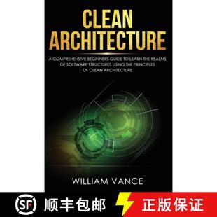 【3-4周达】Clean Architecture: A Comprehensive Beginners Guide to Learn the Realms of Software Struct... [9781913597047]