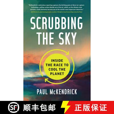 【3-4周达】Scrubbing the Sky : Inside the Race to Cool the Planet [9781773272085]