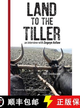 【3-4周达】Land to the Tiller: an interview with Zegeye Asfaw [9781916364707]