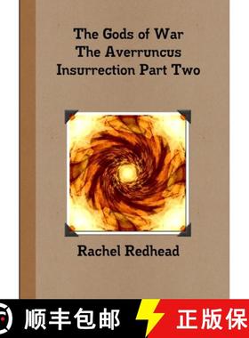 预订 The Gods of War - The Averruncus Insurrection Pt.2 [9781326265571]