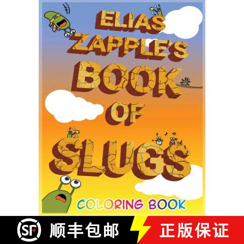 【3-4周达】Elias Zapple's Book of Slugs Coloring Book [9781912704064]