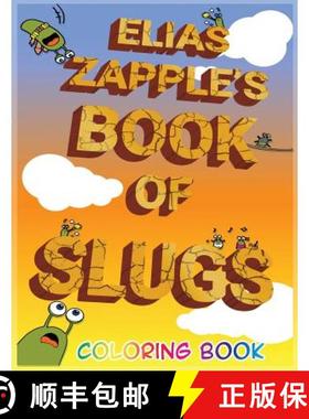 【3-4周达】Elias Zapple's Book of Slugs Coloring Book [9781912704064]