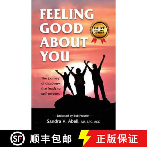 【3-4周达】Feeling Good About You: The Journey of Discovery That Leads to Self-Esteem [9780977253753]