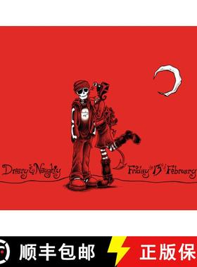 【3-4周达】Dreary and Naughty: Friday the 13th of February: Friday the 13th of February [9780764344954]