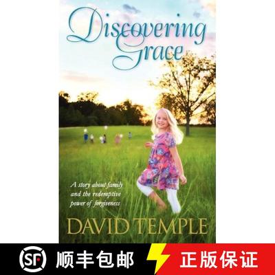 【3-4周达】Discovering Grace: A story about family and the redemptive power of forgiveness [9780615416755]