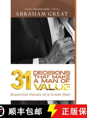 【3-4周达】31 Decision That Makes A Man Of Value: Essential Values of a Great Man [9781908040275]