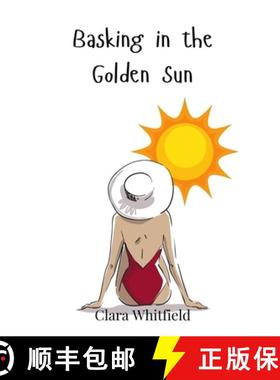 【3-4周达】Basking in the Golden Sun [9783690811231]