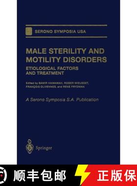 【3-4周达】Male Sterility and Motility Disorders : Etiological Factors and Treatment [9780387986739]
